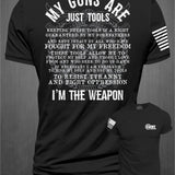 My Guns are Just Tools, T-shirt | Grit Gear Apparel