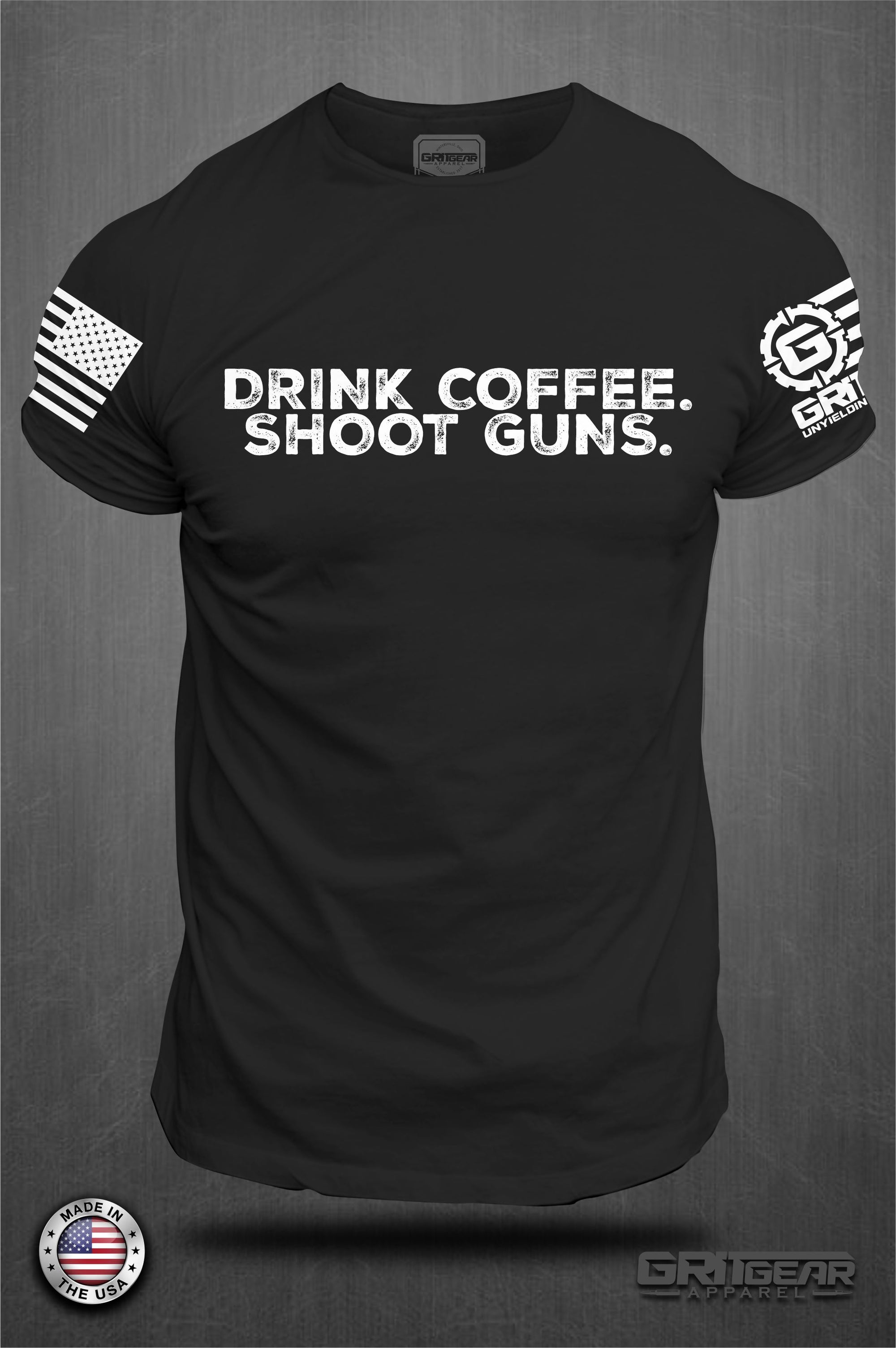 Drink Coffee Shoot Guns T-Shirt | GRITGEAR Apparel