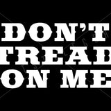 Don't Tread On Me - 2nd Amendment Vinyl Decal | Grit Style Gear