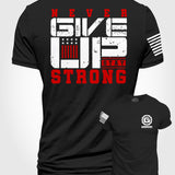 Men's T-shirt - Never Give Up Stay Strong | Grit Gear Apparel