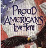 Proud Americans Live Here - Tin Sign