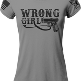Wrong Girl With Glock T-shirt | Grit Gear Apparel