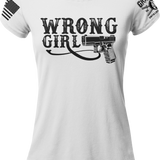 Wrong Girl With Glock T-shirt | Grit Gear Apparel