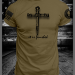 It Is Finished T-Shirt | Grit Gear Apparel ®