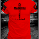 It Is Finished T-Shirt
