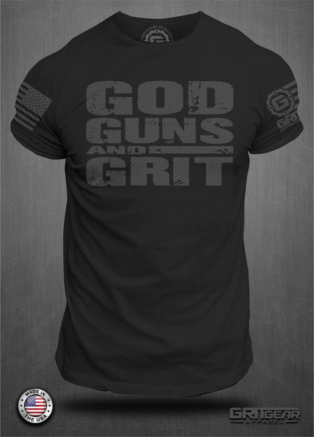 God Guns and Grit T-shirt | GRITGEAR™ Apparel