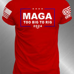 Ryan Weaver - MAGA Too Big To Rig T-shirt| GRITGEAR™ Apparel