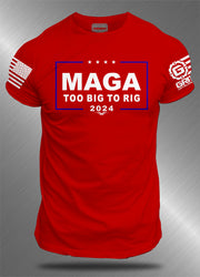 Ryan Weaver - MAGA Too Big To Rig T-shirt| GRITGEAR™ Apparel