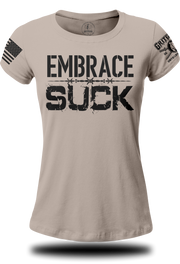 Embrace The Suck Ladies Tee