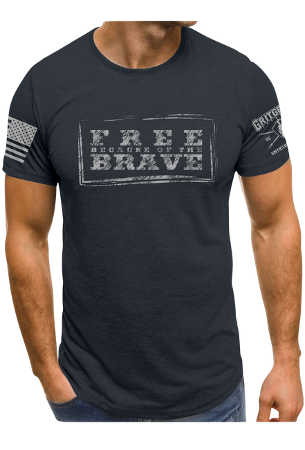 Free Because of the Brave T-shirt | Grit Gear Apparel ®