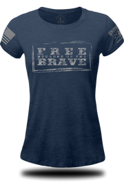 Free Because of the Brave - Ladies Tee | Grit Gear Apparel