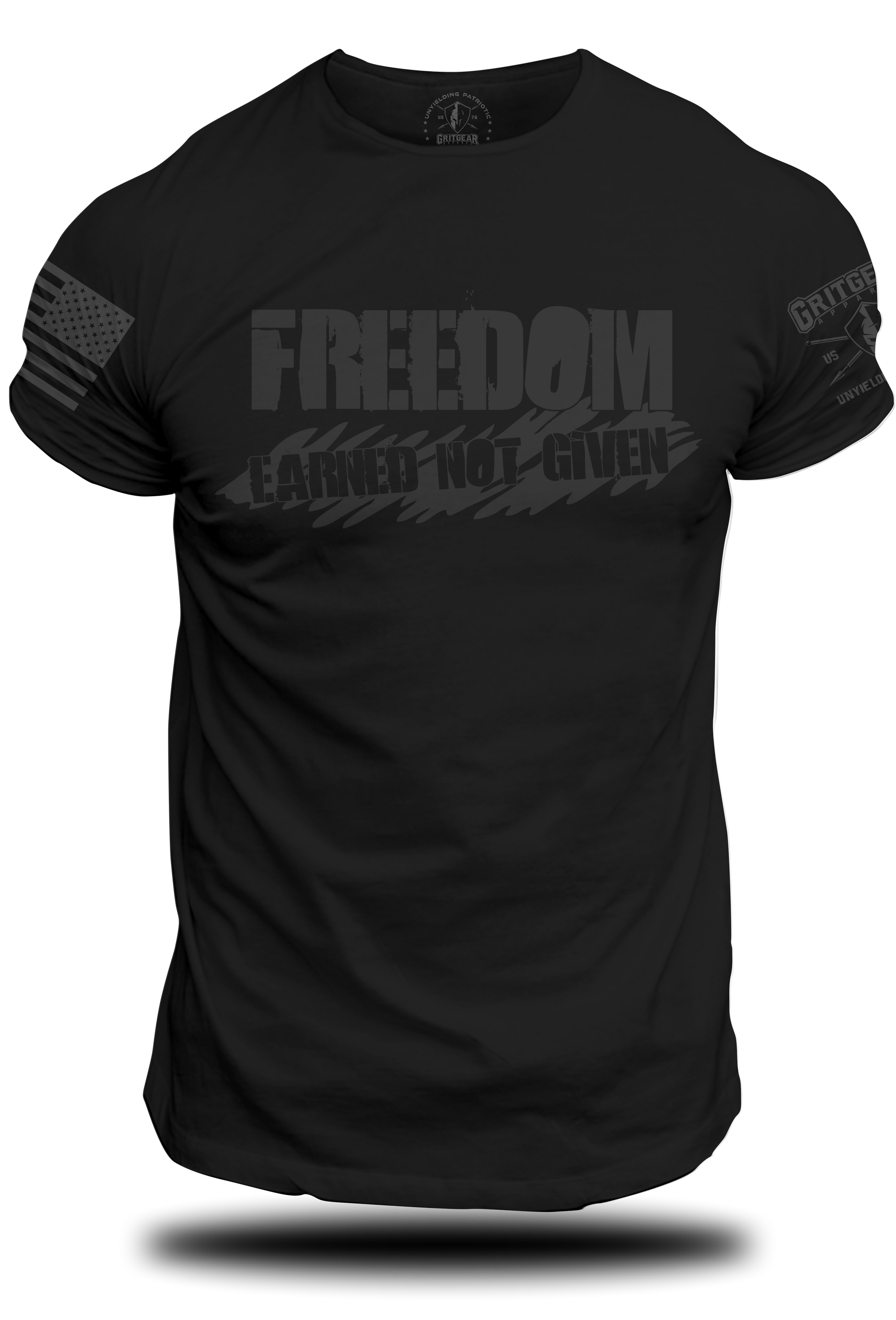 Freedom Earned Not Given T-Shirt | Grit Gear Apparel ®