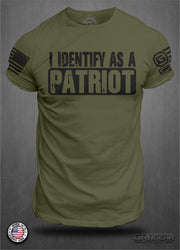 I Identify as a PATRIOT | GRITEAR™ Apparel