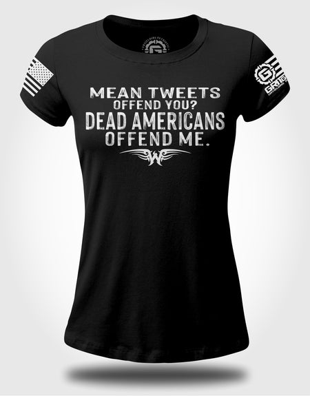 Ryan Weaver - Mean Tweets, Dead Americans LADIES Slim Fit T-shirt | Grit Gear Apparel