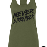 Never Surrender Ladies RacerBack Tank | Grit Gear Apparel ®