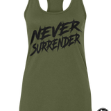 Never Surrender Ladies RacerBack Tank | Grit Gear Apparel ®