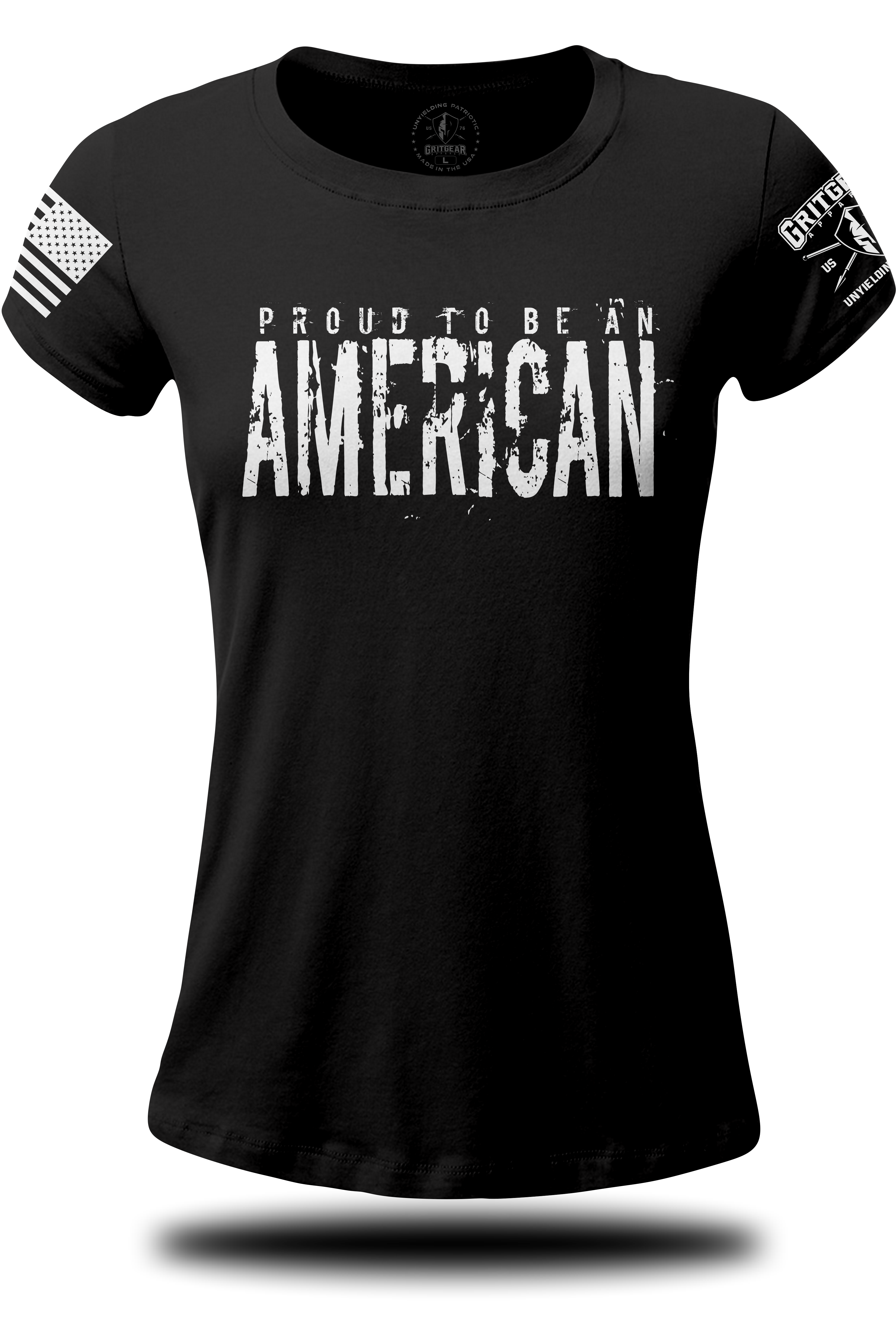 Proud to be an AMERICAN Ladies T-shirt | Grit Gear Apparel ®