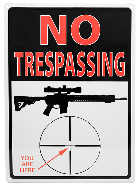 No Trespassing You Are Here Tin Sign | Grit Style Gear