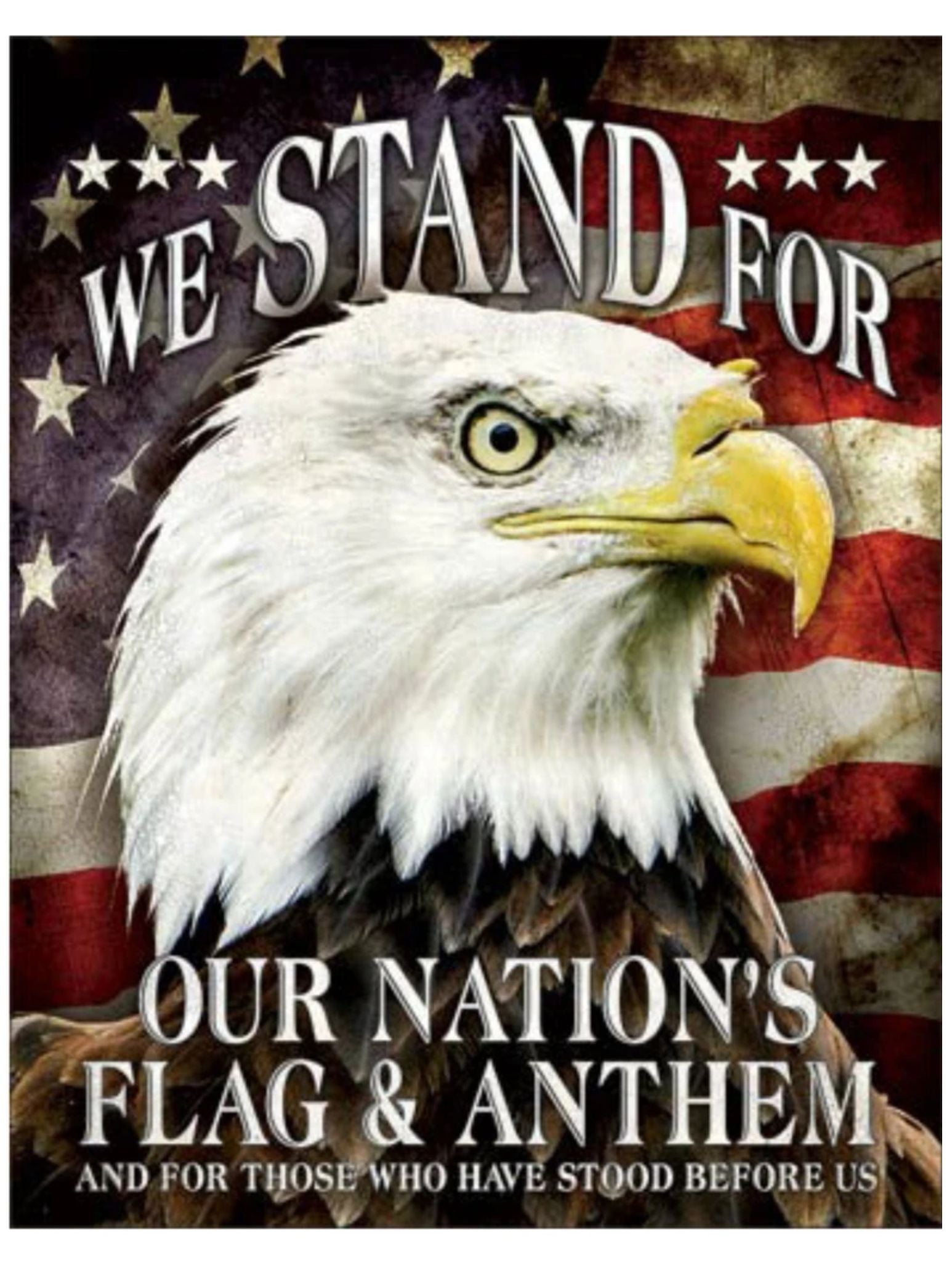 We Stand for Our Flag Tin Sign | Grit Gear Apparel®