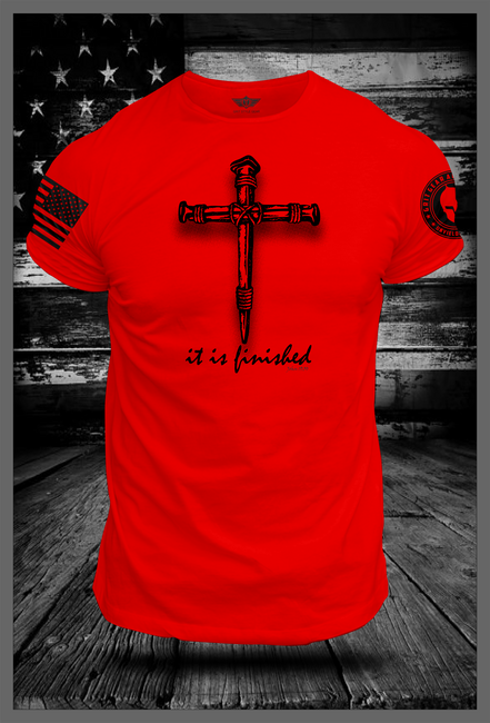 It Is Finished T-Shirt